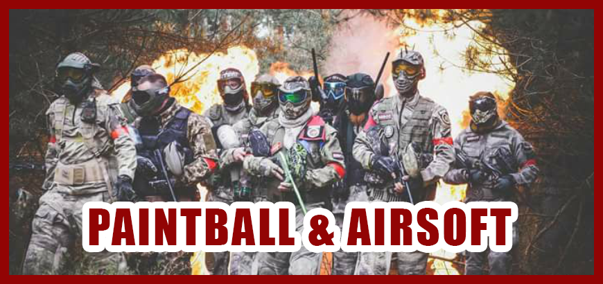 Paintball, Airsoft & Prepper